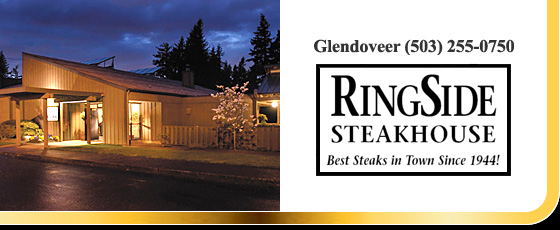 RingSide Steakhouse Glendoveer - Portland, Oregon