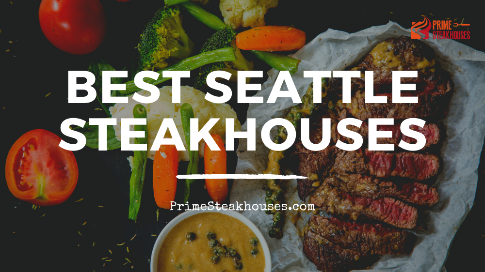 best seattle steakhouses