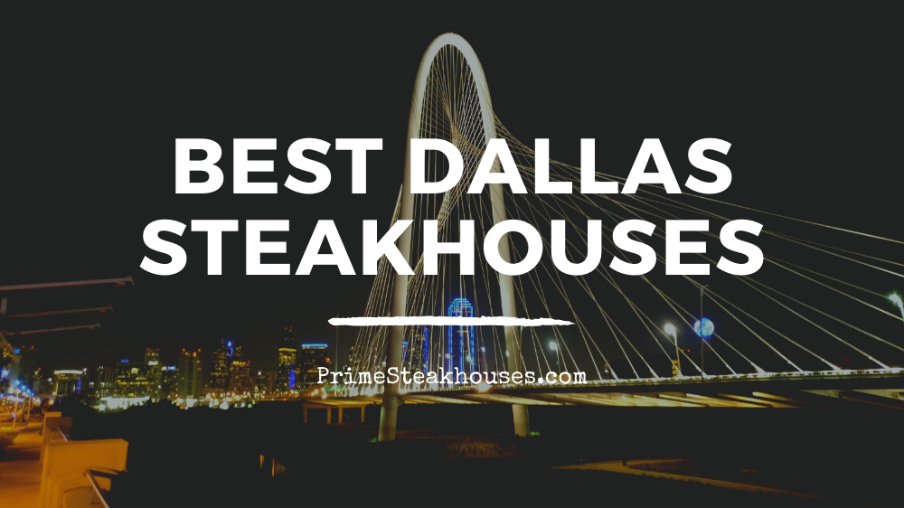 best dallas steakhouses